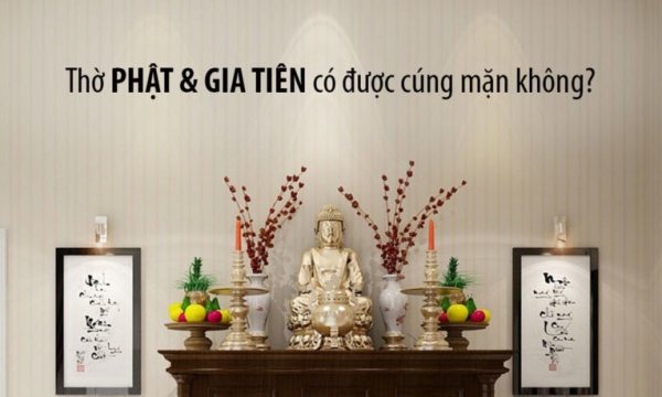 Thờ Phật tại gia và gia tiên có được cúng mặn không?