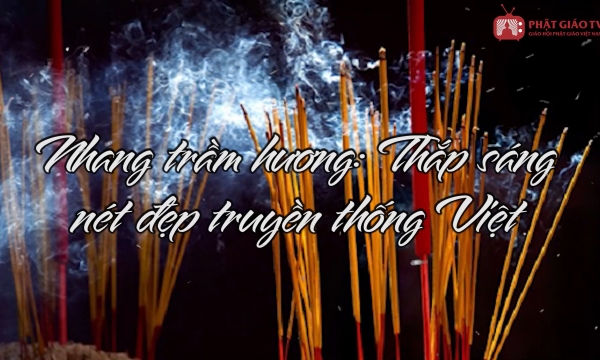 Nhang trầm hương: Thắp sáng nét đẹp truyền thống Việt