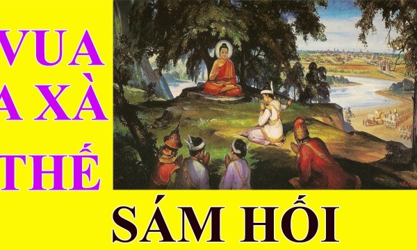 Truyện cổ Phật giáo: Vua A Xà Thế sám hối