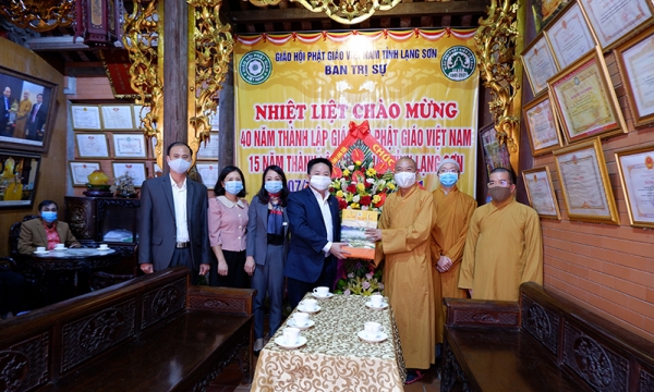 Lãnh đạo chính quyền tỉnh Lạng Sơn thăm chúc mừng Kỷ niệm 40 năm ngày thành lập GHPGVN