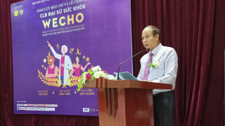 Ra mắt Câu lạc bộ Đại sứ sức khoẻ WECHO