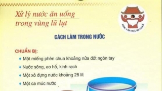 Bộ Y tế hướng dẫn cách xử lý nước sinh hoạt sau mùa mưa, bão