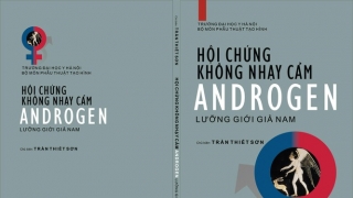 Căn bệnh không hiếm gặp ở Việt Nam nhưng lại ít được biết đến “lưỡng giới giả nam”