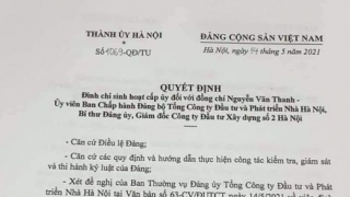 Thành uỷ Hà Nội quyết định đình chỉ sinh hoạt cấp uỷ đối với ông Nguyễn Văn Thanh, Giám đốc Hacinco