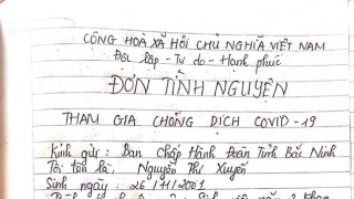 Xúc động những lá đơn tình nguyện chống COVID-19 gửi tỉnh Đoàn Bắc Ninh