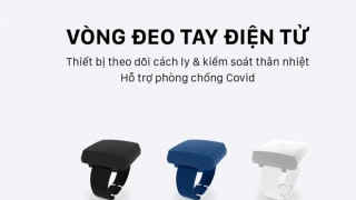 Thử nghiệm vòng tay quản lý từ xa người cách ly COVID-19