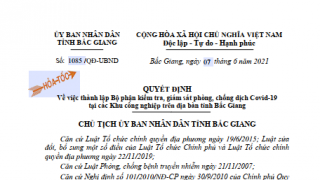 Bắc Giang: Thành lập Bộ phận kiểm tra, giám sát phòng, chống dịch COVID-19 tại các Khu công nghiệp