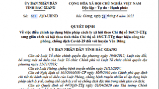 Bắc Giang: Huyện Yên Dũng chuyển sang giãn cách xã hội từ 6 giờ ngày 22/6