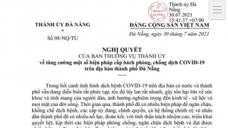 Đà Nẵng: Giãn cách xã hội theo Chỉ thị 16 từ 18h ngày 31/7