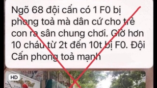 Hà Nội: Thông tin 'hơn 10 trẻ em ở phố Đội Cấn mắc COVID-19' là sai sự thật