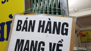 Hà Nội: Quận Đống Đa chỉ cho phép bán hàng mang về từ 12h ngày 13/12