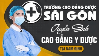 Tuyển sinh Cao đẳng Y Dược tại Thành phố Nam Định năm 2022