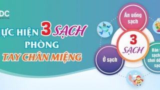 Khuyến cáo phòng chống bệnh Tay chân miệng