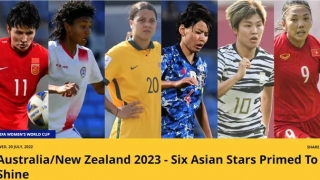 Huỳnh Như là 1 trong 6 ngôi sao châu Á có thể tỏa sáng tại World Cup bóng đá nữ 2023