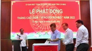 Cà Mau phát động hưởng ứng tháng cao điểm “Vì người nghèo” năm 2022