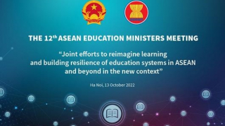 Hội nghị Bộ trưởng, quan chức cấp cao Giáo dục ASEAN tại Việt Nam sẽ diễn ra từ ngày 11 - 14/10/2022