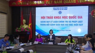 Hội thảo khoa học Quốc gia 'Giảng dạy lý luận chính trị và pháp luật trong bối cảnh giáo dục đại học hiện nay'