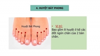 Huyệt Bát Phong giải trừ được một số bệnh lý