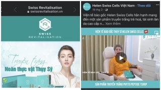 Viện thẩm mỹ Helen Swiss Cells tư vấn thực hiện dịch vụ không được cấp phép