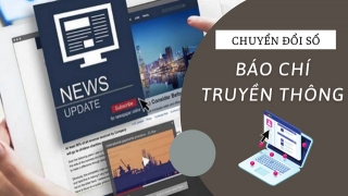 Phê duyệt Chiến lược “Chuyển đổi số báo chí đến năm 2025, định hướng đến năm 2030”