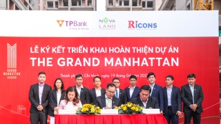 Novaland, TPBank và Ricons ký kết hợp tác triển khai hoàn thiện dự án The Grand Manhattan