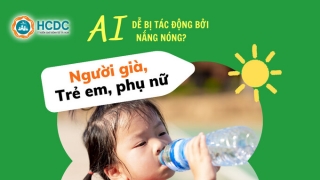 Infographic: Những lưu ý về sức khỏe trong mùa nắng nóng