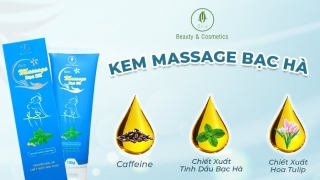 Kem massage Bạc hà – Loại bỏ mỡ thừa hiệu quả, lấy lại vóc dáng săn chắc