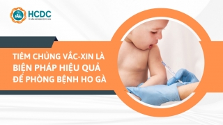 Tiêm chủng vaccine ho gà cho các lứa tuổi