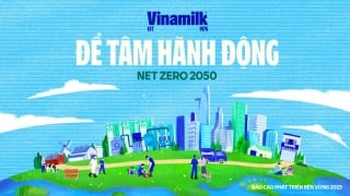 Vinamilk công bố báo cáo phát triển bền vững chọn chủ đề: Net Zero 2050