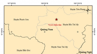 Quảng Nam: Xảy ra trận động đất có độ lớn 3.4 độ richter tại huyện Bắc Trà My