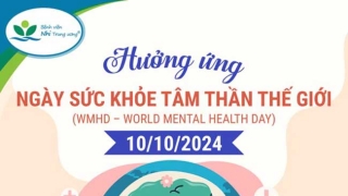 Ngày Sức khỏe tâm thần thế giới 10/10/2024: 'Ưu tiên sức khỏe tâm thần tại nơi làm việc'