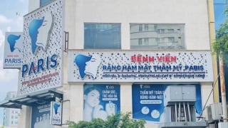 Tạm ngưng việc thực hiện các phẫu thuật, thủ thuật tại Bệnh viện Răng hàm mặt Thẩm mỹ Paris sau khi xảy ra sự cố y khoa nghiêm trọng