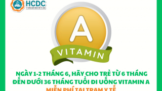 Bổ sung Vitamin A kịp thời cho trẻ từ 6 đến dưới 36 tháng tuổi