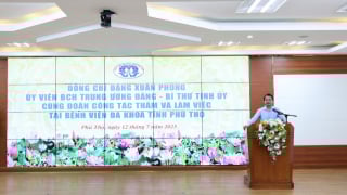 Bí thư tỉnh ủy Đặng Xuân Phong -Bệnh viện đa khoa tỉnh Phú Thọ  cần tiếp tục phát huy vai trò là cơ sở Y tế đầu Ngành