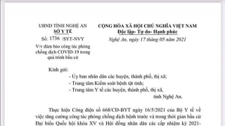 Nghệ An: Ban hành công văn về công tác phòng chống dịch COVID-19 trong quá trình bầu cử ĐBQH XV và đại biểu HĐND các cấp nhiệm kỳ 2021-2026