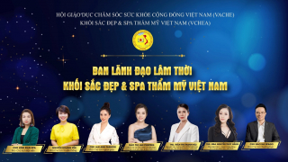 Chính thức ra mắt Ban Đào tạo thuộc Khối Sắc đẹp và Spa Thẩm mỹ Việt Nam