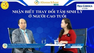 Thay đổi tâm sinh lý ở người tuổi “xế chiều”