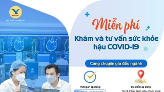 Đi khám hậu COVID-19 có cần thiết hay không?