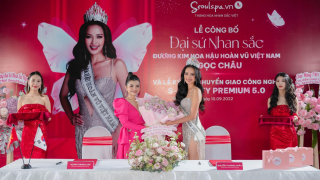 “Điểm chạm” kết nối Hoa hậu Ngọc Châu trở thành đại sứ nhan sắc Thẩm mỹ viện SeoulSpa.Vn