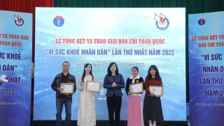 Lễ tổng kết và trao Giải Báo chí toàn quốc “Vì sức khỏe nhân dân” lần thứ nhất năm 2022