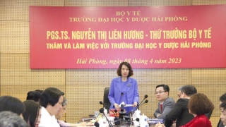 Bộ Y tế thăm và làm việc tại trường Đại học Y Dược Hải Phòng