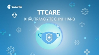 TTCare - thương hiệu khẩu trang y tế Việt an toàn, chất lượng, thân thiện môi trường được tin dùng hiện nay