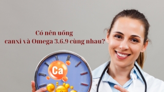 Lợi ích và cách dùng hiệu quả khi kết hợp bổ sung canxi và Omega 3.6.9