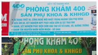 Thanh Hóa: Nghi vấn Phòng khám 400 cơ sở 1 và Phòng khám 400 cơ sở 2 bán thực phẩm chức năng không rõ nguồn gốc