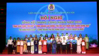 Tổng kết Tháng Công nhân năm 2025: Tôn vinh suy nghĩ hay, hành động đẹp của người lao động Thủ đô