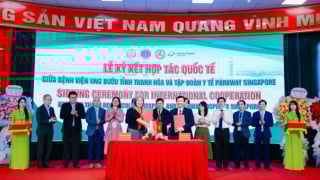 Thanh Hóa: Mở rộng hợp tác y tế với Tập đoàn Y tế Parkway, Singapore