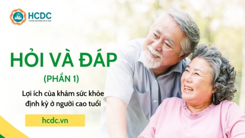 Infographics: Hỏi đáp về lợi ích của khám sức khỏe định kỳ ở người cao tuổi (phần 1)