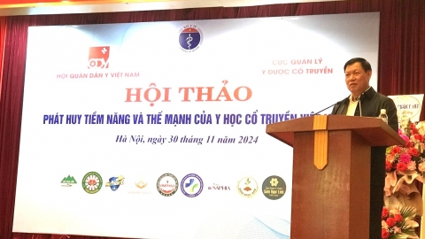 Hội thảo “Phát huy tiềm năng và thế mạnh của Y học cổ truyền Việt Nam”