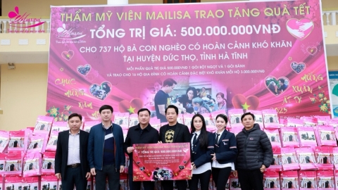 Thẩm mỹ viện Mailisa trao 737 phần quà đến bà con có hoàn cảnh khó khăn tại huyện Đức Thọ, tỉnh Hà Tĩnh