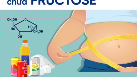 Infographic: Fructose - 'Thủ phạm' giấu mặt trong đồ uống có đường